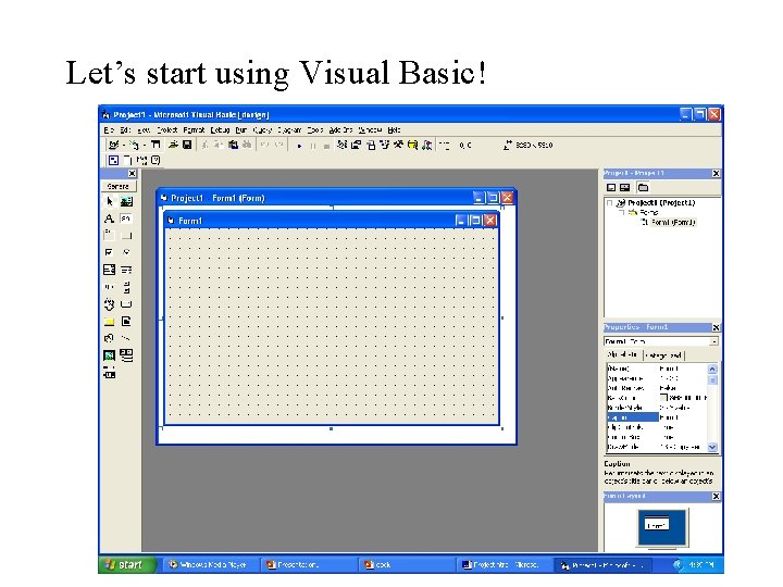 Let’s start using Visual Basic! 