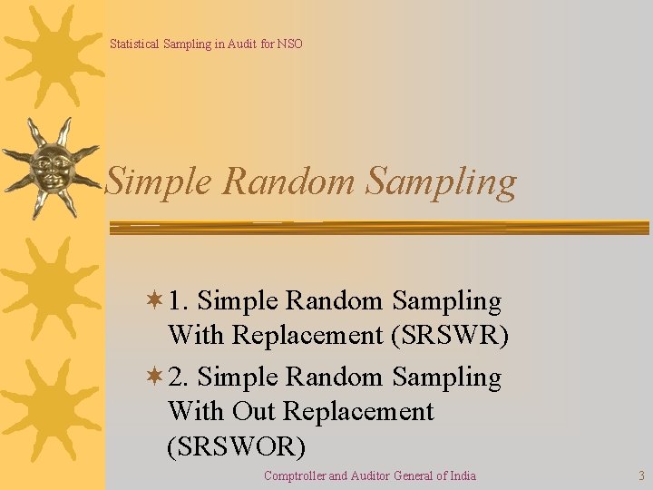 Statistical Sampling in Audit for NSO Simple Random Sampling ¬ 1. Simple Random Sampling