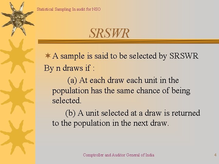 Statistical Sampling In audit for NSO SRSWR ¬ A sample is said to be