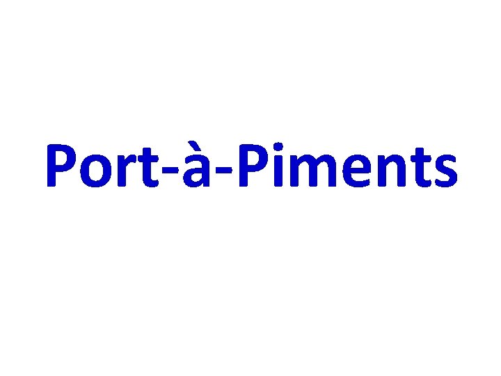 Port-à-Piments 