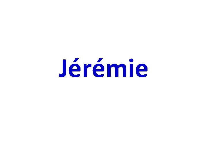 Jérémie 