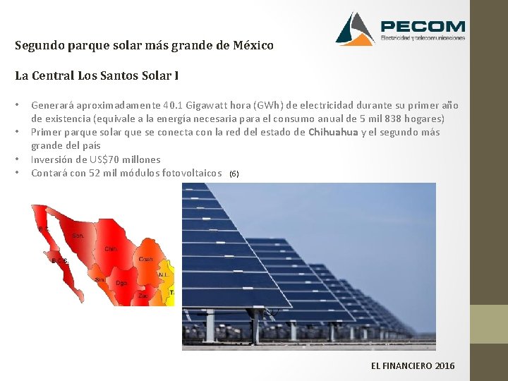 Segundo parque solar más grande de México La Central Los Santos Solar I •