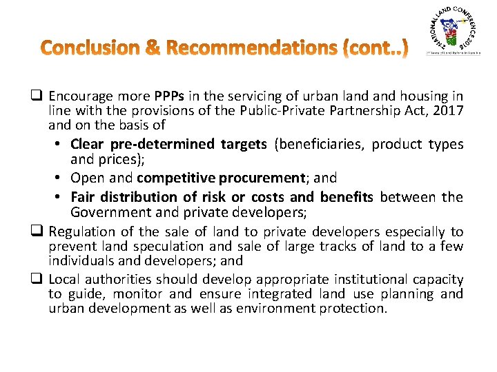 q Encourage more PPPs in the servicing of urban land housing in line with