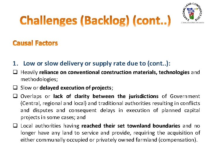 1. Low or slow delivery or supply rate due to (cont. . ): q