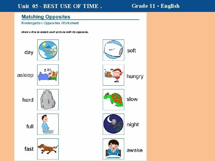 Unit 05 - BEST USE OF TIME. Grade 11 - English 