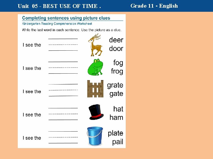 Unit 05 - BEST USE OF TIME. Grade 11 - English 