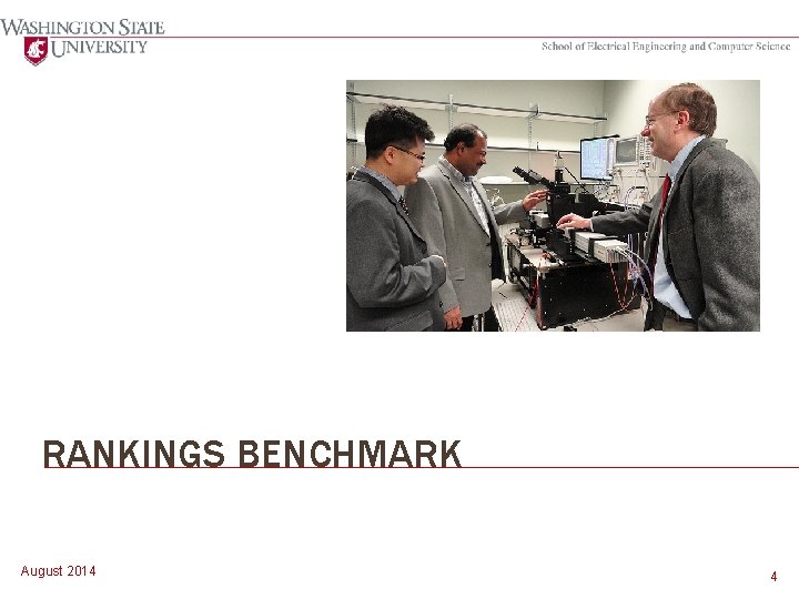 RANKINGS BENCHMARK August 2014 4 