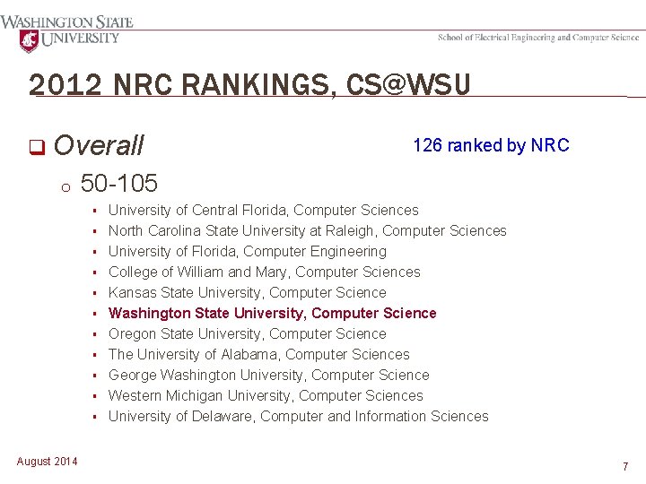 2012 NRC RANKINGS, CS@WSU q Overall o 50 -105 § § § August 2014