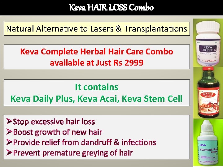 Keva HAIR LOSS Combo Natural Alternative to Lasers & Transplantations Keva Complete Herbal Hair