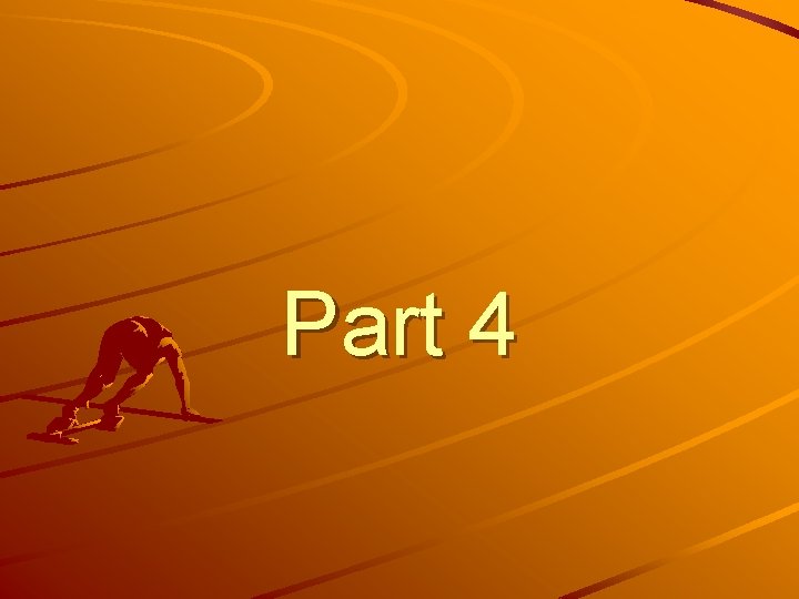 Part 4 