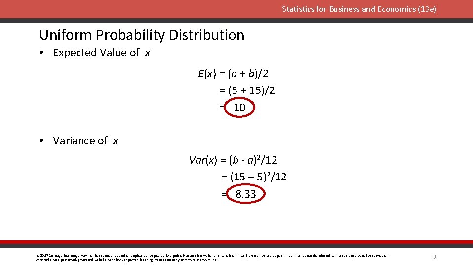 Statistics for Business and Economics (13 e) Uniform Probability Distribution • Expected Value of