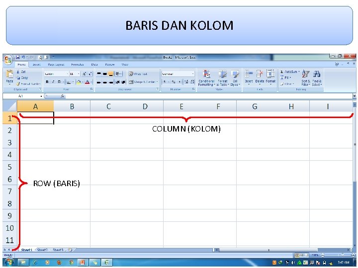 BARIS DAN KOLOM COLUMN (KOLOM) ROW (BARIS) 