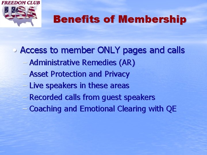 Benefits of Membership • Access to member ONLY pages and calls – Administrative Remedies