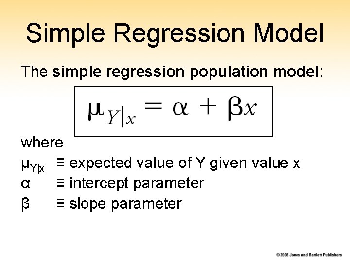 Simple Regression Model The simple regression population model: where μY|x ≡ expected value of Simple Regression Model The simple regression population model: where μY|x ≡ expected value of
