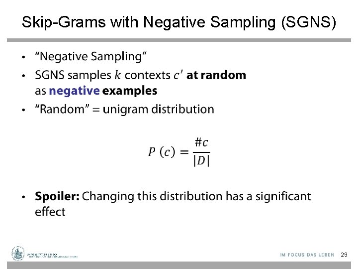 Skip-Grams with Negative Sampling (SGNS) • 29 