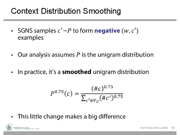 Context Distribution Smoothing • 46 