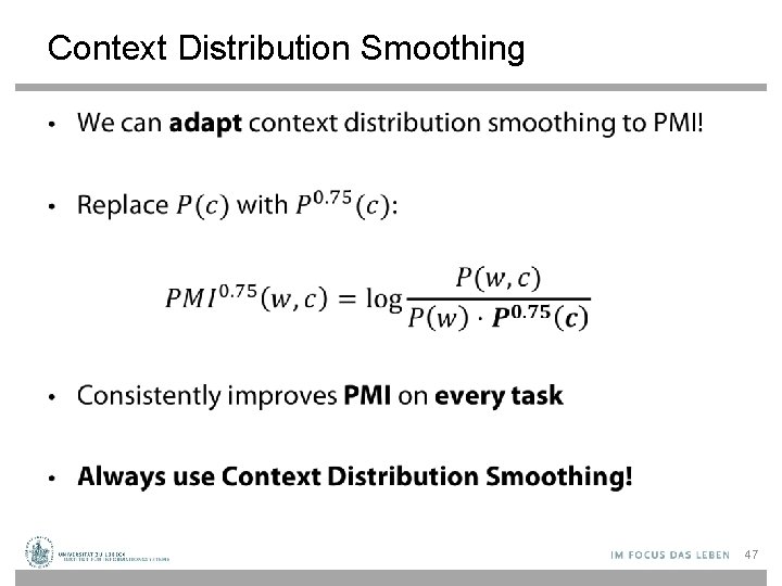 Context Distribution Smoothing • 47 