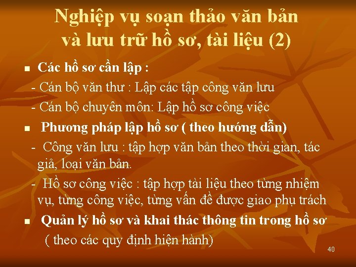 Nghiệp vụ soạn thảo văn bản và lưu trữ hồ sơ, tài liệu (2)