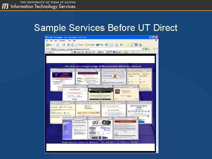 Sample Services Before UT Direct 