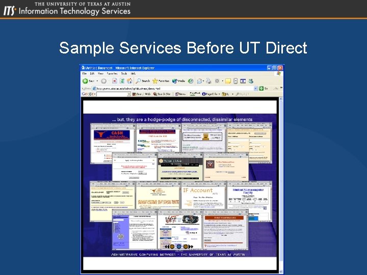 Sample Services Before UT Direct 