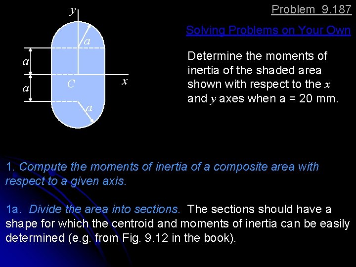 Problem 9. 187 y Solving Problems on Your Own a a a x C