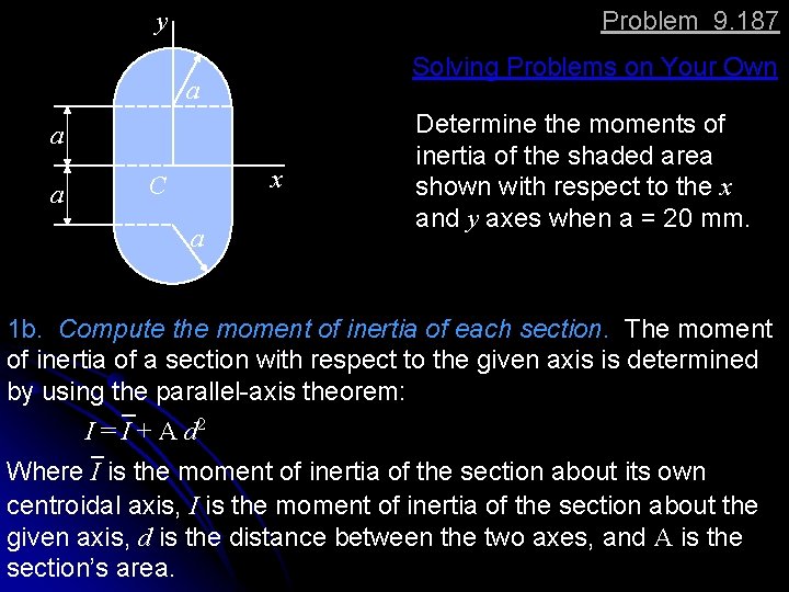 Problem 9. 187 y Solving Problems on Your Own a a a x C
