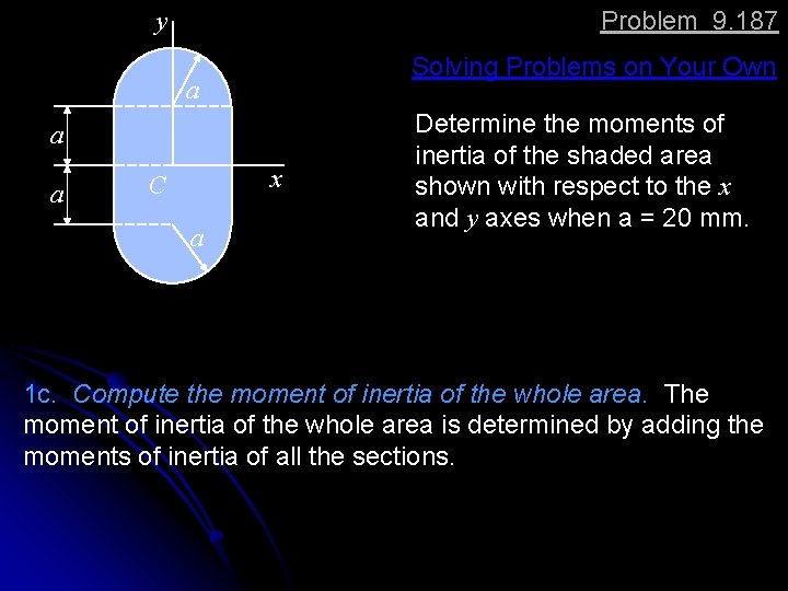 Problem 9. 187 y Solving Problems on Your Own a a a x C
