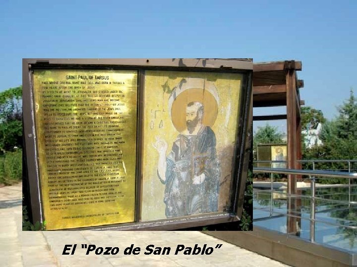 El “Pozo de San Pablo” 