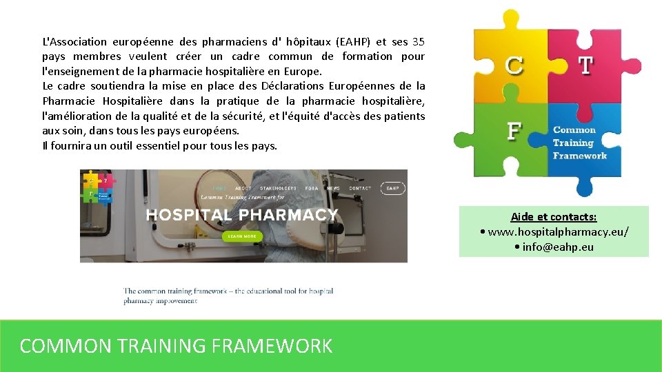 L'Association européenne des pharmaciens d' hôpitaux (EAHP) et ses 35 pays membres veulent créer