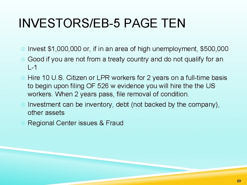 INVESTORS/EB-5 PAGE TEN Invest $1, 000 or, if in an area of high unemployment,