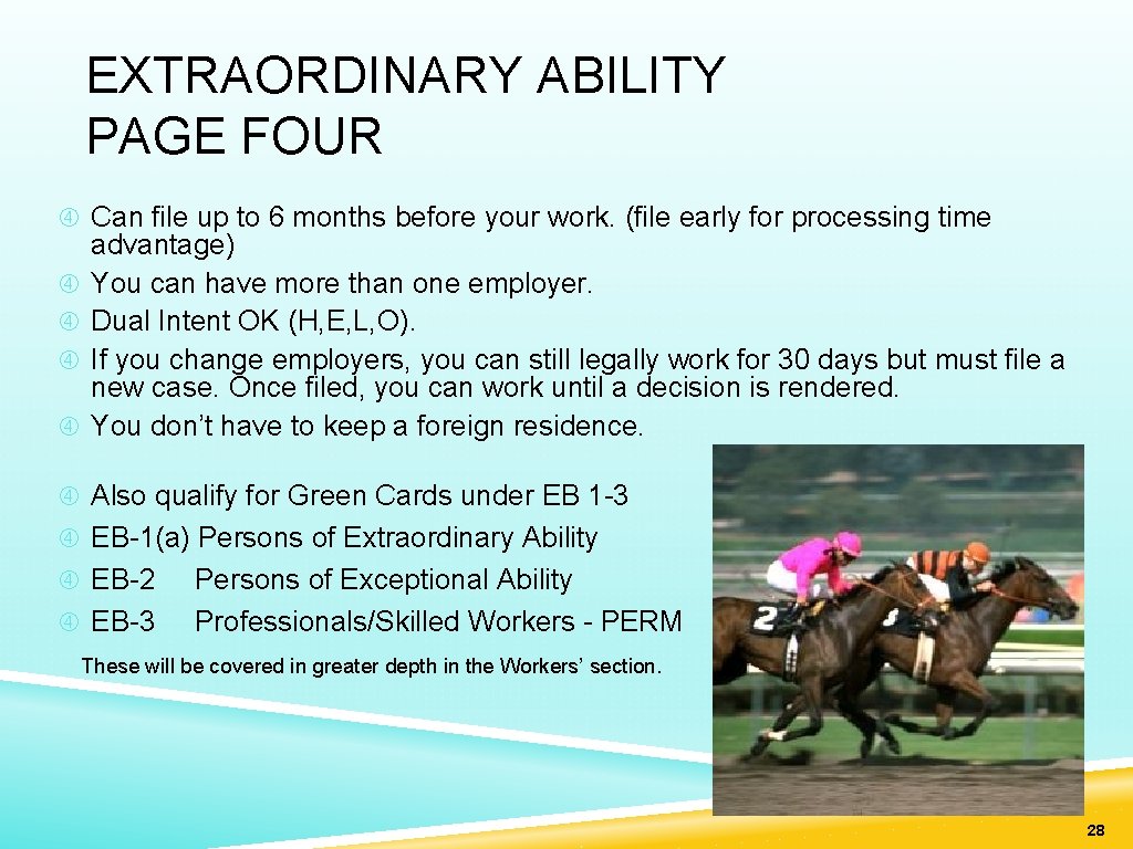 EXTRAORDINARY ABILITY PAGE FOUR Can file up to 6 months before your work. (file