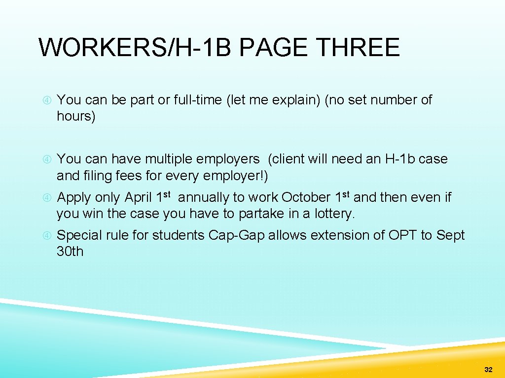 WORKERS/H-1 B PAGE THREE You can be part or full-time (let me explain) (no