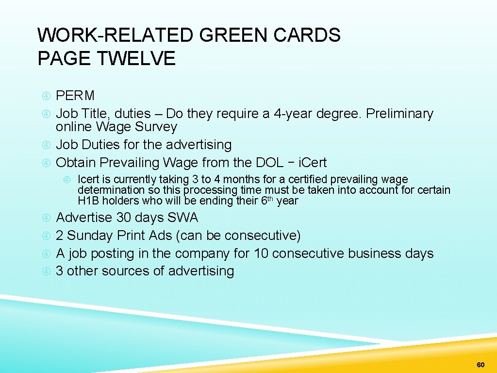 WORK-RELATED GREEN CARDS PAGE TWELVE PERM Job Title, duties – Do they require a