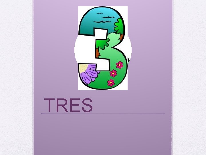 TRES 