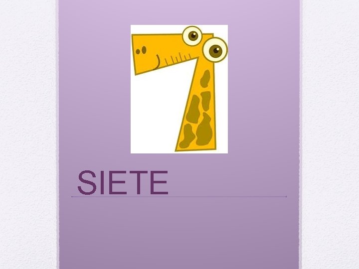 SIETE 