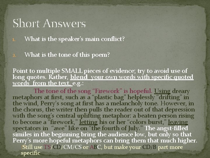 Short Answers 1. What is the speaker’s main conflict? 2. What is the tone