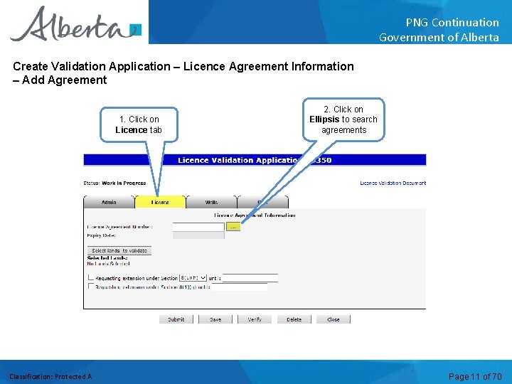 PNG Continuation Government of Alberta Create Validation Application – Licence Agreement Information – Add