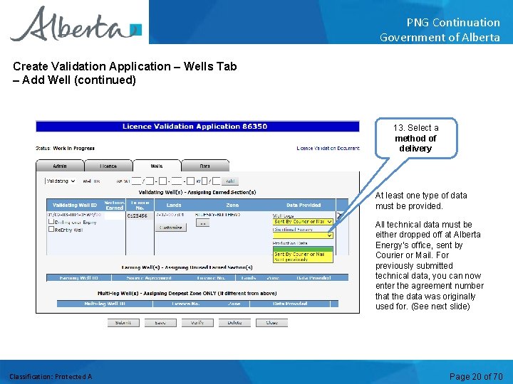 PNG Continuation Government of Alberta Create Validation Application – Wells Tab – Add Well