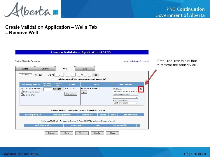 PNG Continuation Government of Alberta Create Validation Application – Wells Tab – Remove Well