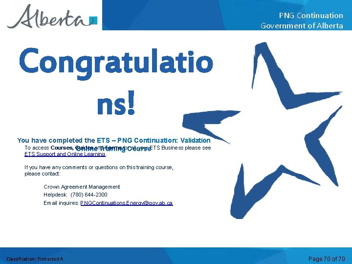 PNG Continuation Government of Alberta Congratulations! Congratulatio ns! You have completed the ETS –