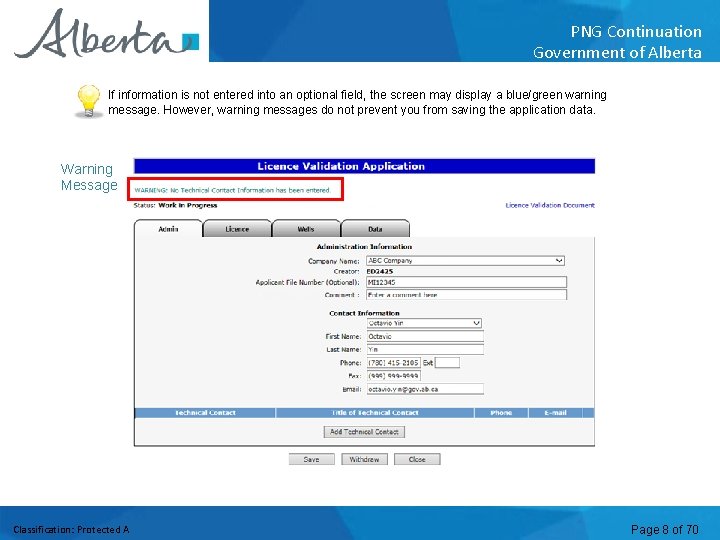 PNG Continuation Government of Alberta If information is not entered into an optional field,