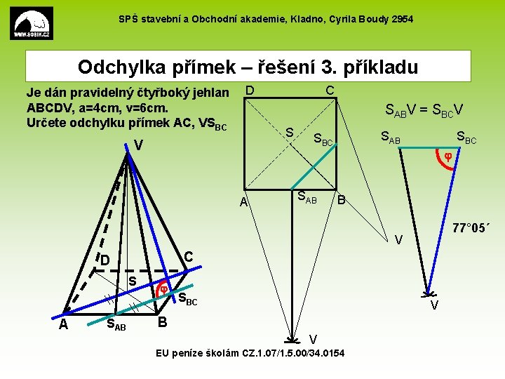 SPŠ stavební a Obchodní akademie, Kladno, Cyrila Boudy 2954 Odchylka přímek – řešení 3.