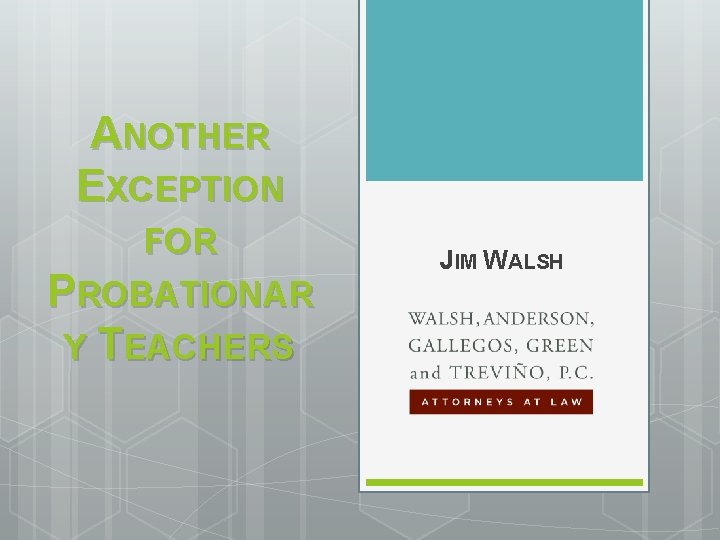 Another Exception For Probationar Y Teachers Jim Walsh