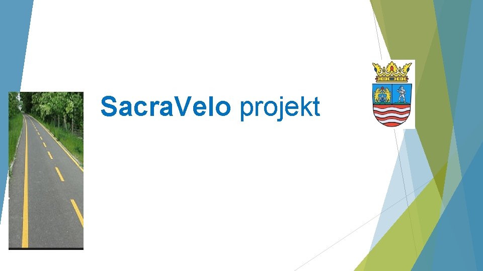 Sacra. Velo projekt 