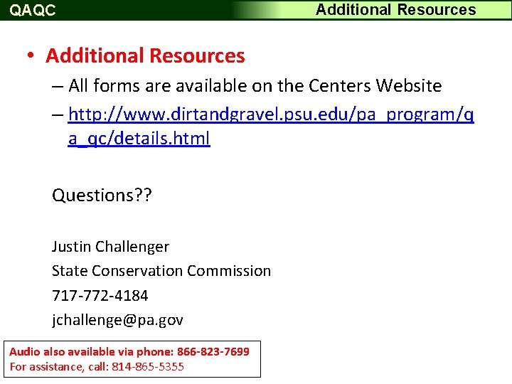QAQC Additional Resources • Additional Resources – All forms are available on the Centers