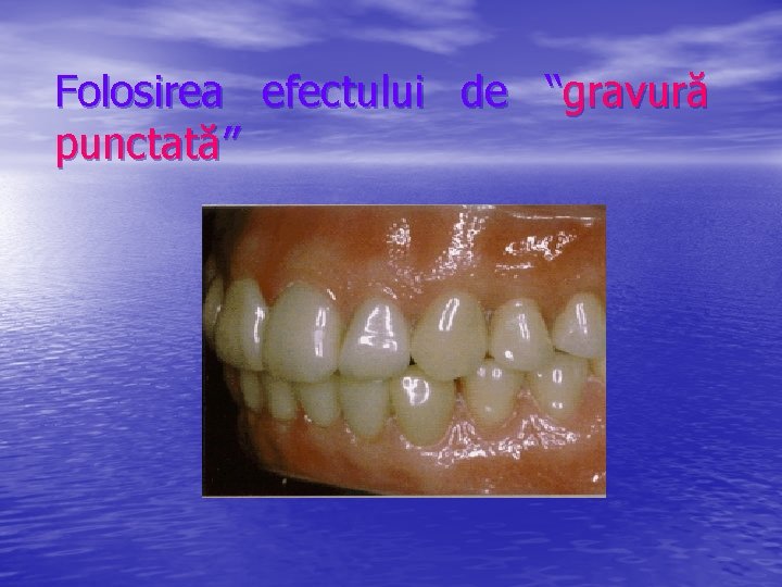 Folosirea efectului de “gravură punctată” 