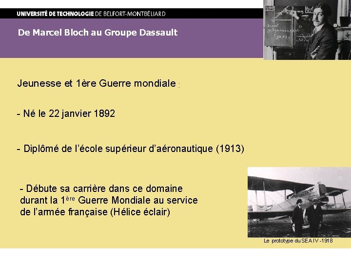 De Marcel Bloch au Groupe Dassault Jeunesse et 1ère Guerre mondiale : - Né