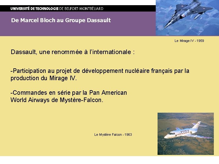 De Marcel Bloch au Groupe Dassault Le Mirage IV - 1959 Dassault, une renommée