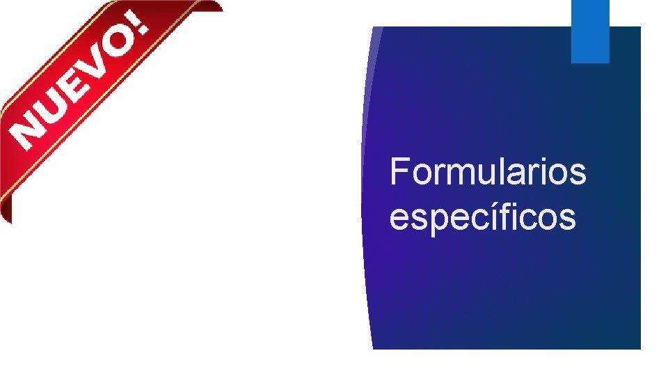 Formularios específicos 