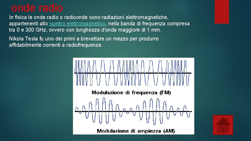 onde radio In fisica le onde radio o radioonde sono radiazioni elettromagnetiche, appartenenti allo